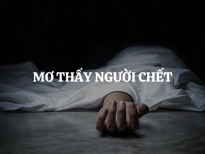 Theo dân gian, ý nghĩa giấc mơ về người chết thường thay đổi tùy bối cảnh, nhân vật và cảm xúc trong mơ.