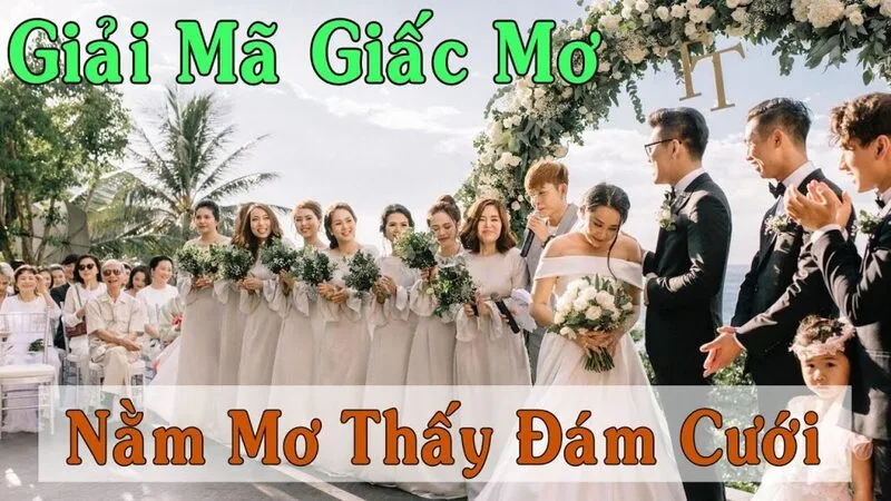 Hình ảnh đám cưới trong giấc mơ thường liên quan đến sự gắn kết, trách nhiệm và những thay đổi quan trọng
