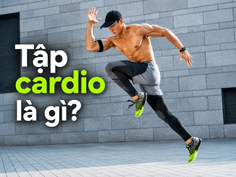 Cardio là các bài tập giúp nâng cao sức bền và cải thiện sức khỏe tim phổi